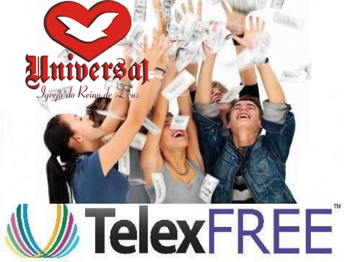 A forma de ganhar dinheiro da TelexFree é condenada pela Igreja Universal
