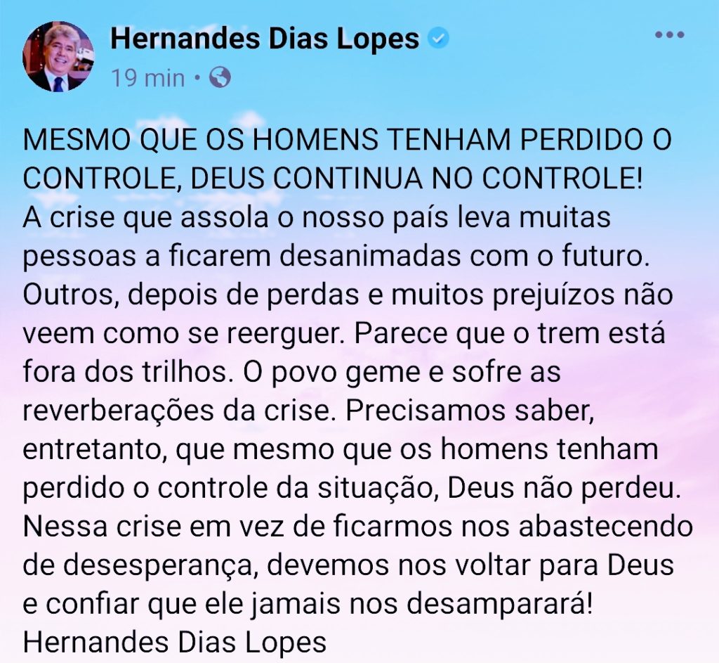 Hernandes Dias Lopes Deus continua no controle